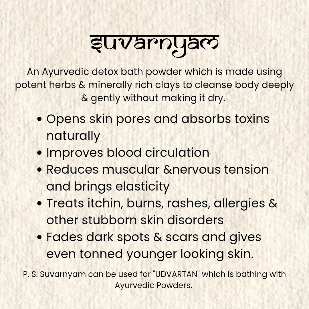 SUVARNYAM - An Ayurvedic Detox Bath Powder